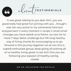 "It's no more a 7-day detox challenge but a lifelong healthy way of living." This beautiful testimonial from my client Vaani perfectly captures the goal of my programs. It's about creating lasting change, not temporary fixes.