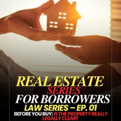 Before you buy, is the property truly legally clear? Our real estate law series for borrowers begins with this critical question. A single missing document can lead to years in court. We ensure your investment is safe, not sorry.