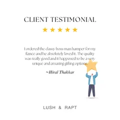 "A very unique and amazing gifting option." A client shares their delight with the 'Classy Boss Man' hamper, emphasizing the high quality and uniqueness of my products.