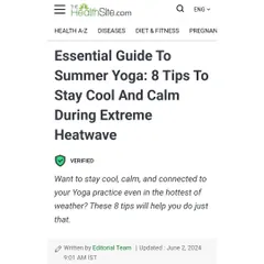 It was an honor to be published on TheHealthSite.com, where I authored an essential guide to summer yoga with tips to stay cool and calm during heatwaves.