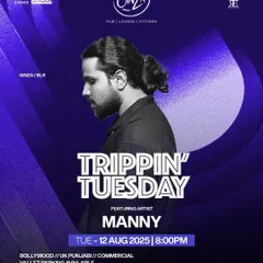 The poster for 'Trippin' Tuesday' at Ginza. My sets for these nights are always a journey through the best of Bollywood and UK Punjabi music.