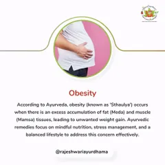 Obesity, or 'Sthaulya', is addressed through a multi-faceted approach. We focus on mindful nutrition, stress management, and therapies that correct the accumulation of fat (Meda) and muscle (Mamsa) tissues.