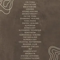 Our space is designed to support a vast spectrum of healing work. This list showcases over 20 modalities that can be hosted here, from Yin Yoga and Breathwork to Shamanic Healing, Astrology, and Ceremonial Healing. We provide a versatile container for your unique practice.