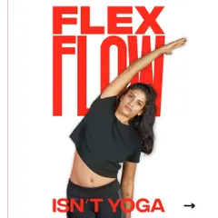 To be clear, Flex Flow isn't yoga. It's a unique program designed to help you recover from past injuries and build new levels of flexibility and strength with our expert trainers.