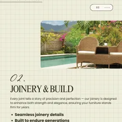 Every joint tells a story of precision and perfection. Our joinery is designed to enhance both strength and elegance, with seamless details that ensure your furniture stands firm for generations.