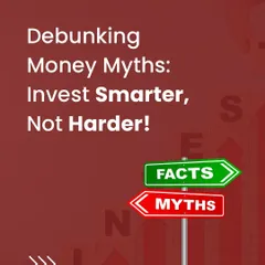 This carousel debunks common money myths. We clarify that investing is not gambling, you do not need to be an expert to start, and a financial advisor provides value beyond what an app can offer.