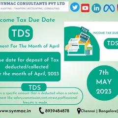 A reminder of the TDS payment due date for the month of April. TDS is deducted on various payments like salary, rent, and professional fees, and must be deposited by the specified date.