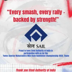 This graphic acknowledges the Steel Authority of India (SAIL) for their participation in the Mini State Championship. My ability to bring public sector undertakings on board as partners adds immense credibility to my events.