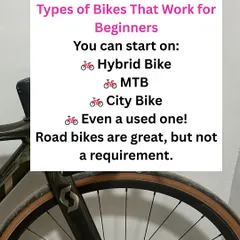 You can start your fitness journey on almost any type of bike. A hybrid, a mountain bike (MTB), or even a simple city bike will work perfectly. The goal is just to start moving.
