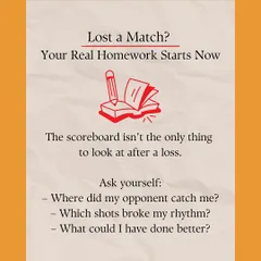 A loss isn't the end; it's the beginning of your real homework. I teach my players to analyze their matches, asking where their opponent found an edge and what they could have done differently. This is how you turn experience into real improvement.