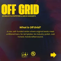 This is 'OFF GRID,' a raw, self-funded series I created with Emcee Sushanto. It's all about original beats and unfiltered bars, with no templates or industry polish. Just honest, handcrafted sound.