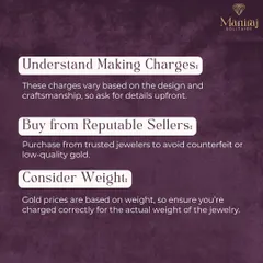 Here are three more essential tips for buying gold. Understand the making charges upfront, always buy from reputable sellers to avoid low-quality fakes, and ensure you are charged correctly for the actual weight of the piece.