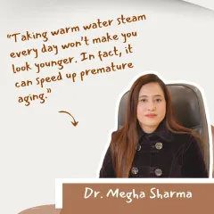 A common myth I often hear is that daily warm water steam is good for anti-aging. In fact, it can strip your skin of natural oils and accelerate premature aging. Always check with a professional before trying social media beauty remedies.