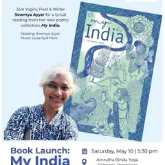 We were so excited to host the book launch for "My India" by Yogini, Poet, and Writer Sowmya Ayyar. Our shala loves to be a space where art, philosophy, and community come together.