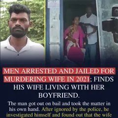 This news story highlights a shocking case of a false murder charge, where a man was jailed for two years for his wife's "murder," only to find her alive and living with her boyfriend. It exposes major flaws in police investigation and the plight of the wrongly accused.