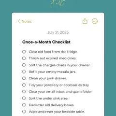 Here is a once-a-month checklist for those tasks we often forget, like clearing old medicines, sorting the charger drawer, and wiping down your bedside table.