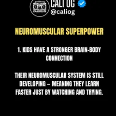 Kids have a powerful neuromuscular superpower. Their brains and bodies are wired to learn movement patterns quickly, making childhood the perfect time to start with disciplines like gymnastics and calisthenics.