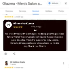 Here's another review from a happy client, Himanshu Kumar, who booked my services for his friend's pre-wedding grooming. He emphasizes the convenience and special touch of at-home service.