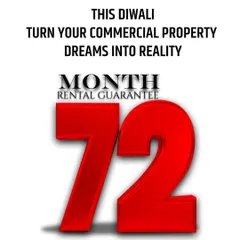 This Diwali, turn your commercial property dreams into reality. Our exclusive offer includes a 72-month rental guarantee, ensuring you receive steady returns from day one and maximizing your investment.