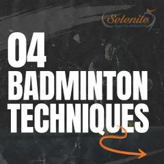 Master the game with these 4 essential badminton techniques. Understanding when and how to use each shot is crucial for strategic play.
