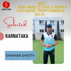 Congratulations to Shikhar Shetty on his selection for the Karnataka Under 23 State Team and the Vijay Hazare Trophy probables. His hard work and dedication are truly paying off.