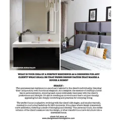 I was so thrilled to see my Project Lakshya featured in Design Essentia magazine. The article highlights my design philosophy of blending contemporary lines with California casual elegance to create timeless, functional, and personalized spaces.