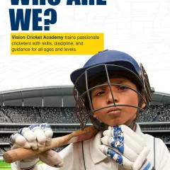 We are Vision Cricket Academy. We train passionate cricketers of all ages and levels with the skills, discipline, and guidance needed to succeed in competitive cricket.