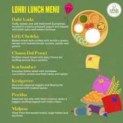 The delicious menu for our Lohri Lunch, featuring traditional favorites like Dahi Vada, Litti Chokha, and Malpua, all made with fresh, farm ingredients.