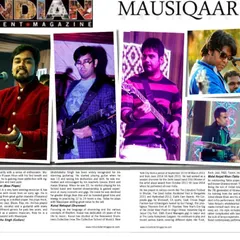 A feature on my fusion band, 'Mausiqaar', in the Indian Talent Magazine. This article highlights the individual members of the band and our unique blend of Indian classical, Sufi, and Western music.
