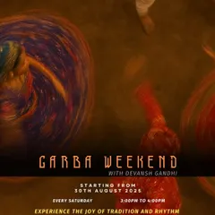 This poster announces our special Garba Weekend workshop. It's a chance to experience the joy of tradition and rhythm with our expert instructor.