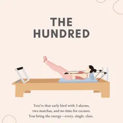 If your favorite move is "The Hundred," you're that early bird with three alarms and no time for excuses. You bring the energy to every single class.