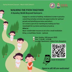 A poster for "Walking the Path Together," a Sunday walking meditation at Cubbon Park. This session is an opportunity to practice converting everyday activities into spiritual growth and connect with our Sangha.