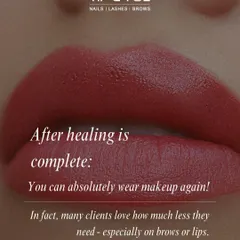 The best part about lip blushing? Once your lips are fully healed, you can absolutely wear makeup again. Many of my clients find they need much less product than before.