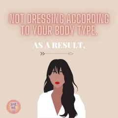 If you're not satisfied with your everyday look, the reason might be that you're not dressing according to your body type. This is the number one mistake I see women make.