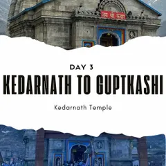 Day 3: Darshan at Kedarnath and return to Guptkashi. After experiencing the divine presence at Kedarnath Temple, you'll make your way back, your heart full of blessings.