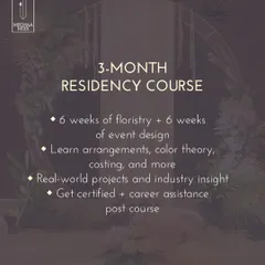 My 3-Month Residency Course is an intensive program split between 6 weeks of floristry and 6 weeks of event design. It includes real-world projects, costing, and career assistance to launch your professional journey.
