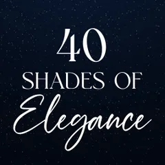 The official branding for the '40 Shades of Elegance' event. I create a unique identity for each event to ensure a cohesive and immersive experience from the invitation to the final farewell.