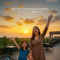 We believe every mom deserves a little magic. This poster for our Mother's Day event captures a beautiful moment between a mother and daughter on our rooftop at sunset.