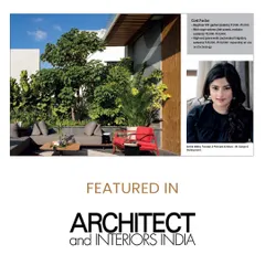 Another feature in Architect and Interiors India, where we shared insights on innovative landscaping. We use greenery to soften architectural lines and create beautiful, sustainable outdoor living spaces.