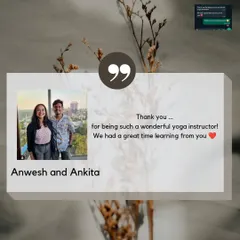 A lovely testimonial from Anwesh and Ankita. It was a pleasure guiding you both, and I'm so glad you had a great time learning in our sessions.