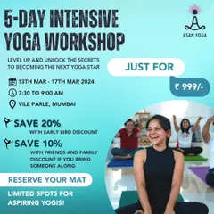 Details of our 5-Day Intensive Yoga Workshop, including the price and special discounts for early birds or for bringing a friend.