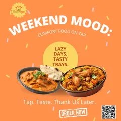 Weekend mood: Comfort food on tap. For lazy days, we have tasty trays of butter chicken and biryani. Tap, taste, and thank us later.