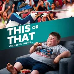 The choice is yours. Do you want to be a champion on the range or a champion on the couch? Get up and get active.