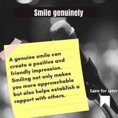 A genuine smile is one of the fastest ways to create a positive and friendly impression. It makes you more approachable and immediately starts building a connection with clients or an audience. This is a simple but powerful body language tip for any interaction.