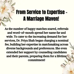 This is my journey of love, compassion, and impact. It started as a social service in 1991, fueled by a vision to make marriages better. I am also proud to have contributed to social change by helping to halt over 500 child marriages.