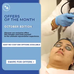 Celebrate the festive season with radiant skin and revitalized hair. Our exclusive October offers are designed to help you look your best for all your celebrations, with easy no-cost EMI options available.