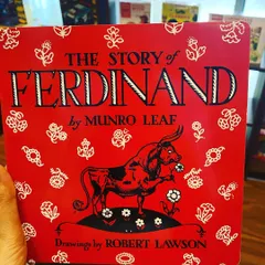 I make sure to stock books with beautiful messages. "The Story of Ferdinand" is a classic I love, a must-read for any child or parent who worries about fitting in. It's a reminder to always be yourself.