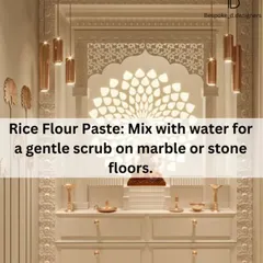 For marble or stone surfaces in your mandir, a gentle scrub made from rice flour and water works wonders. This natural abrasive cleans effectively without scratching or damaging the delicate stone.