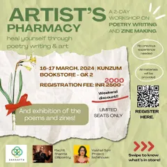 The 'Artist's Pharmacy' is a two-day journey into healing through poetry and zine-making. We work through emotions with words and then give them a vibrant visual form, creating a space for art to be a remedy.