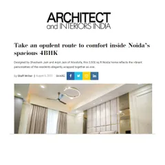 We were thrilled to see our opulent 4BHK Noida project featured in Architect and Interiors India. The article highlights how we took a spacious apartment and turned it into a comfortable and stylish home.